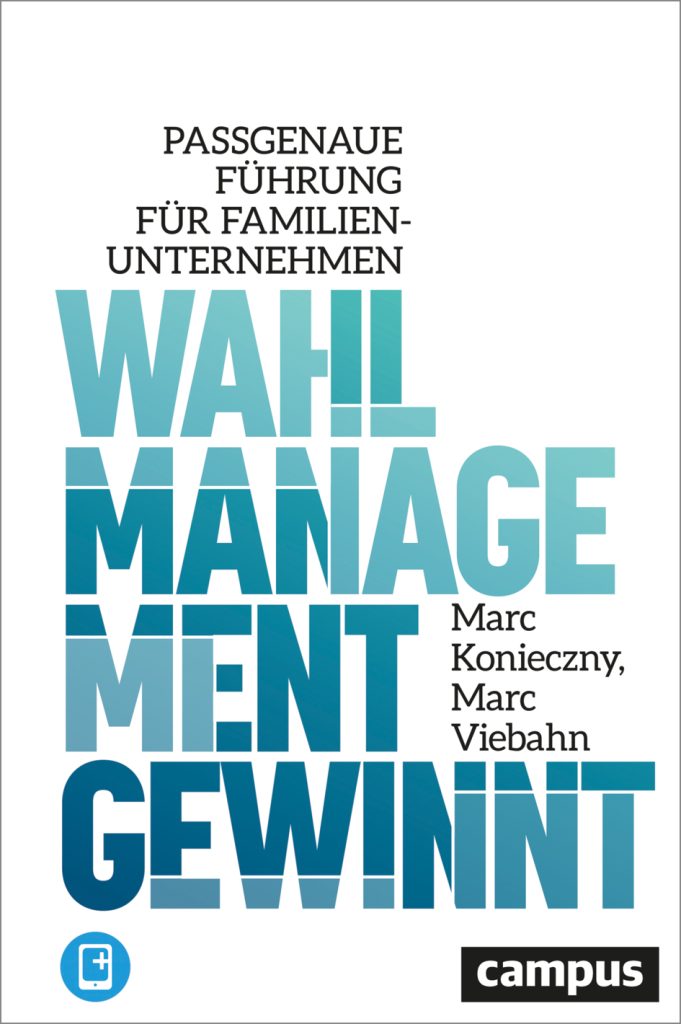 Konieczny/Viebahn: Wie können Familienunternehmen ideal geführt werden? 